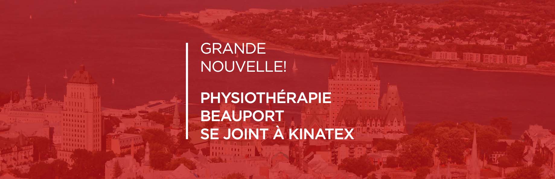 Acquisition de la clinique Physiothérapie Beauport par Kinatex Sports Physio, Québec et Ontario