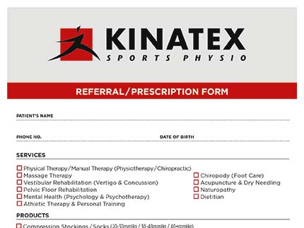 Referral, prescription form at Kinatex Sports Physio, Quebec & Ontario.